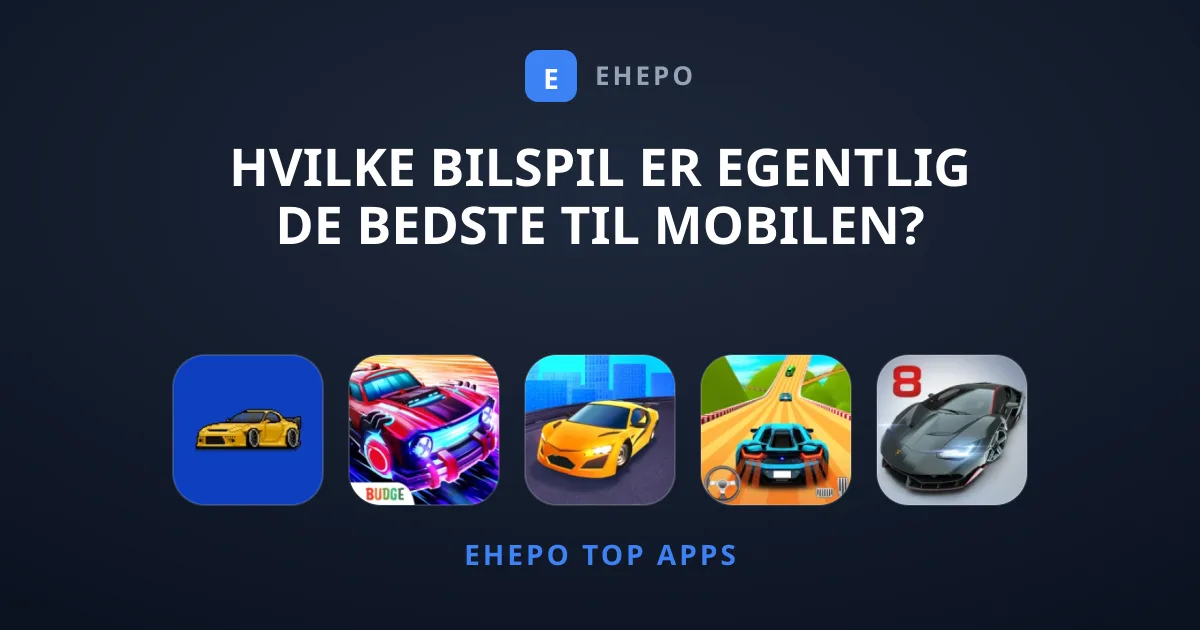 Hvilke Bilspil Er Egentlig De Bedste Til Mobilen?
